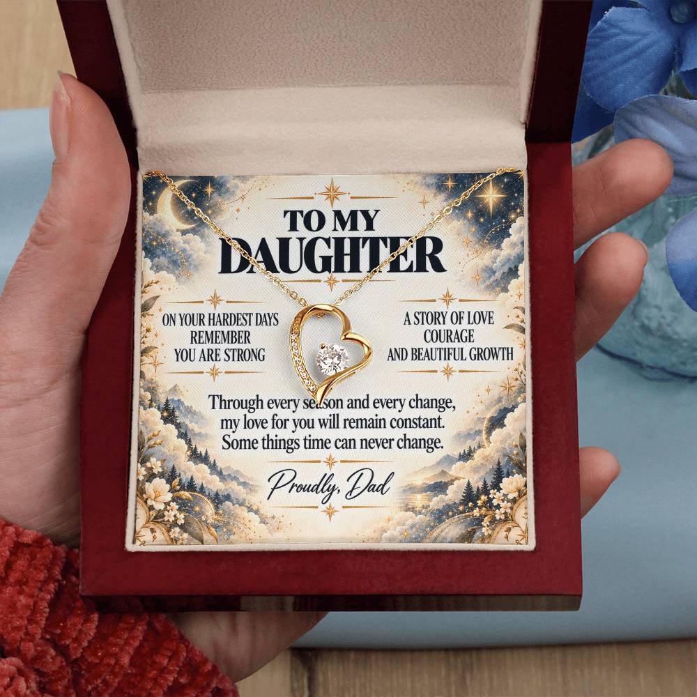 C238 - The Strong Woman You Are Becoming Will Always Remind Me Of The Little Girl I Adore - Forever Love Necklace