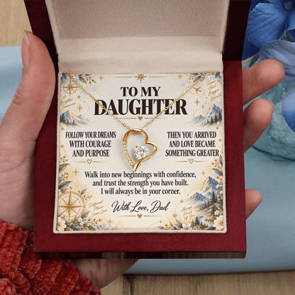 C209 - Follow Your Dreams With Courage And Know Dad Will Always Be Cheering For You - Forever Love Necklace