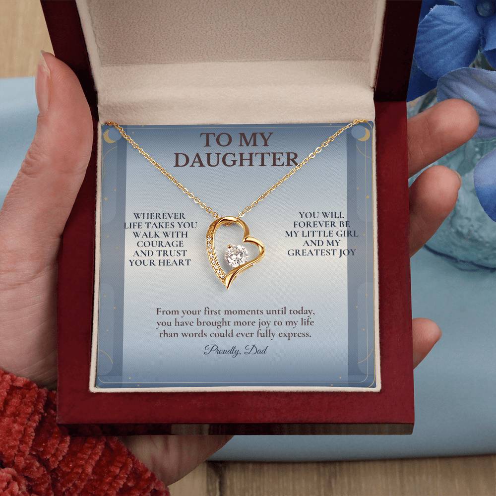 C102 - Wherever Life Takes You May You Always Feel Dad’s Love Guiding Your Heart - Forever Love Necklace