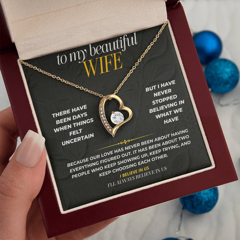 S191 - You Are The Reason I Believe In Us – Forever Love Necklace From Husband