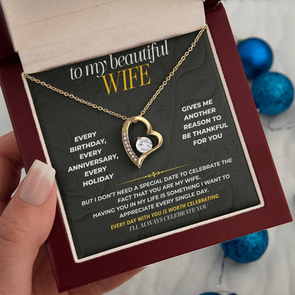 S193 - You Are The Woman I Want To Celebrate Forever – Forever Love Necklace From Husband