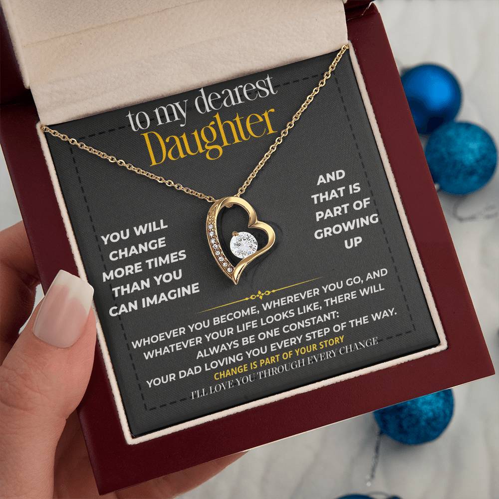 S222 - I’ll Love You Through Every Change – Forever Love Necklace From Dad