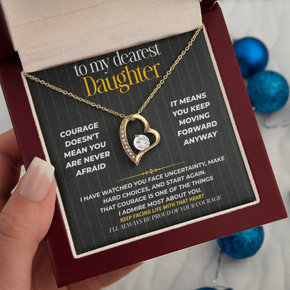 S267 - I’ll Always Be Proud Of Your Courage – Forever Love Necklace From Dad