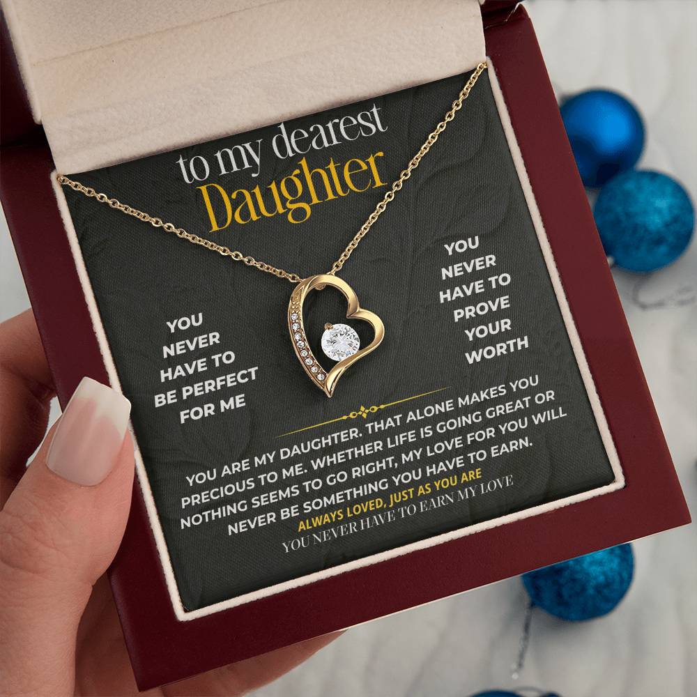 S219 - You Never Have To Earn My Love – Forever Love Necklace From Dad