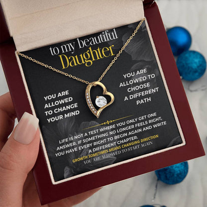 S287 - You Can Change Your Mind And Still Be Strong – Forever Love Necklace From Dad