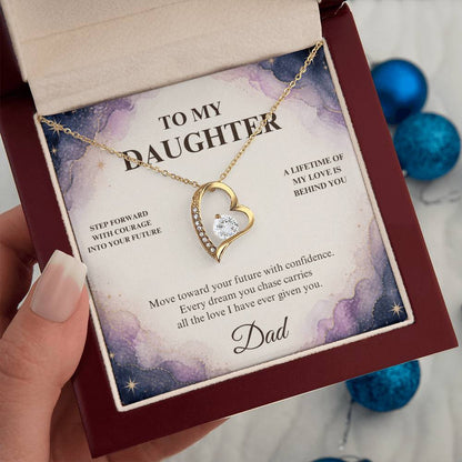 C36 - Every Step You Take Into Your Future Carries A Lifetime Of My Love Behind You - Forever Love Necklace