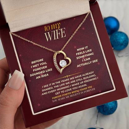 S177 - You Make Me Believe In Forever – Forever Love Necklace From Husband
