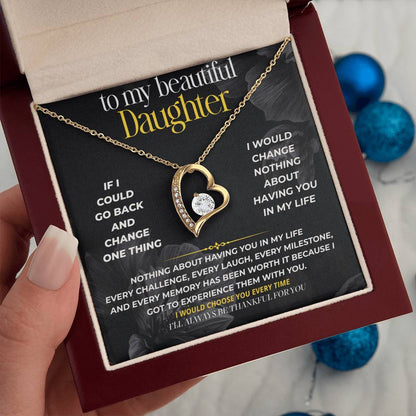 S293 - You Are The Daughter I Will Always Thank Life For – Forever Love Necklace From Dad