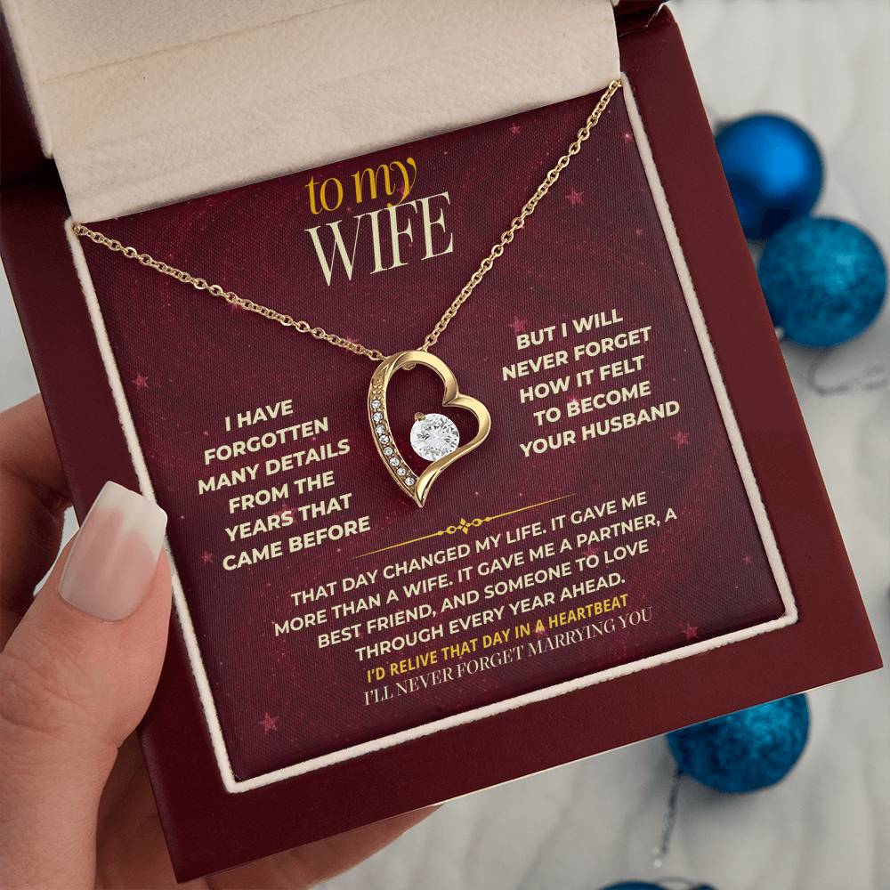 S173 - I’ll Never Forget The Day You Became My Wife – Forever Love Necklace From Husband