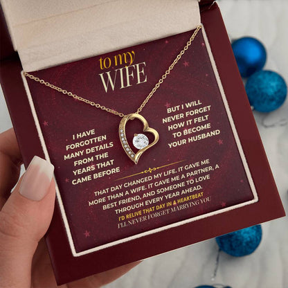 S173 - I’ll Never Forget The Day You Became My Wife – Forever Love Necklace From Husband