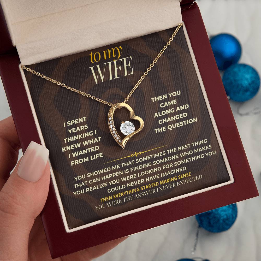 S165 - You Are The Answer I Never Knew I Needed – Forever Love Necklace From Husband