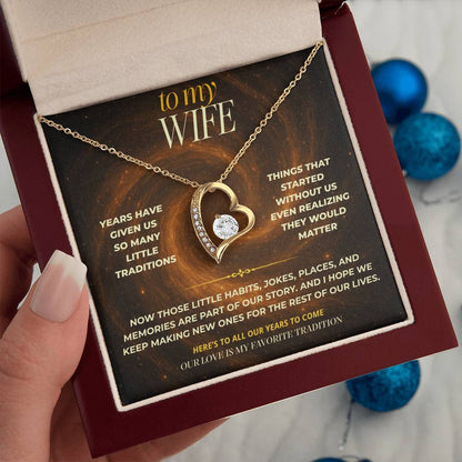 S143 - Our Love Is My Favorite Tradition – Forever Love Necklace From Husband