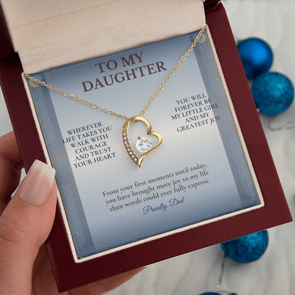 C102 - Wherever Life Takes You May You Always Feel Dad’s Love Guiding Your Heart - Forever Love Necklace