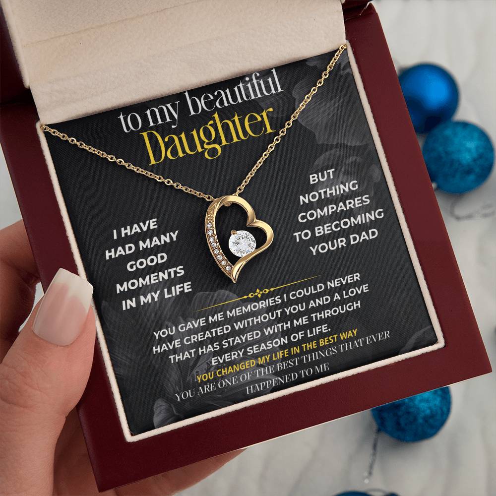 S289 - You Are One Of The Best Things That Ever Happened To Me – Forever Love Necklace From Dad