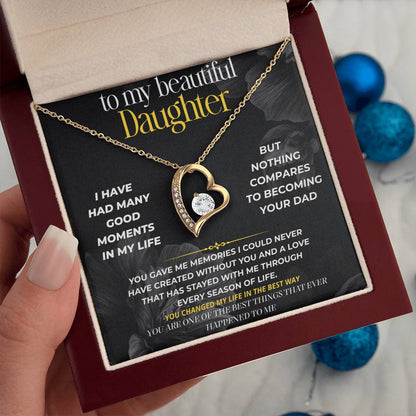S289 - You Are One Of The Best Things That Ever Happened To Me – Forever Love Necklace From Dad