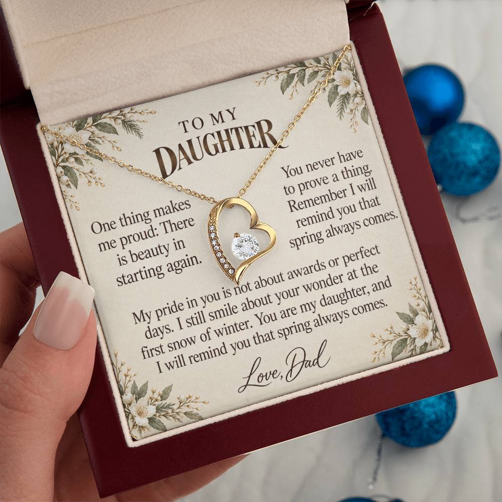 C563 - The First Snowfall And A Father Proud Of Who You Are - Forever Love Necklace