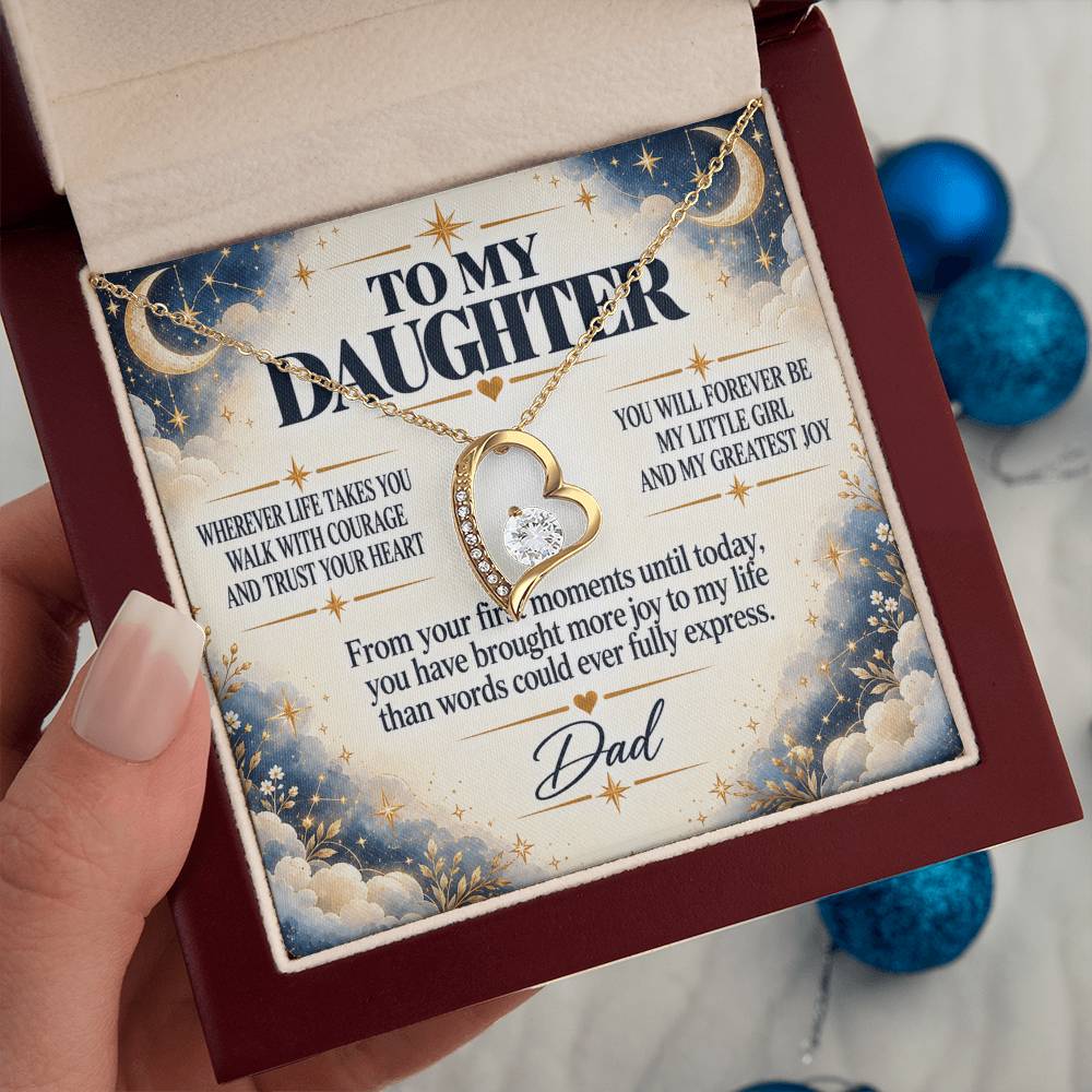 C252 - Wherever Life Takes You May You Always Feel Dad’s Love Guiding Your Heart - Forever Love Necklace