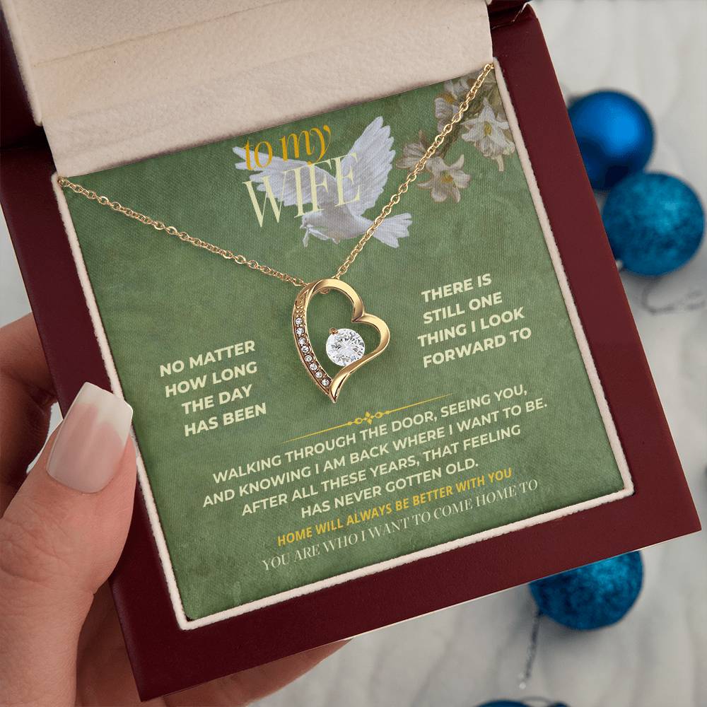 S134 - You Are The Person I Want To Come Home To – Forever Love Necklace From Husband