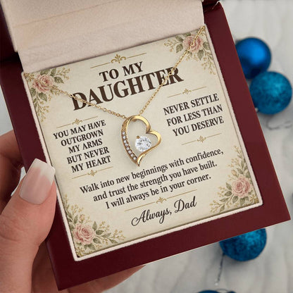 C154 - You Will Forever Be My Little Girl And One Of The Greatest Blessings Of My Life - Forever Love Necklace