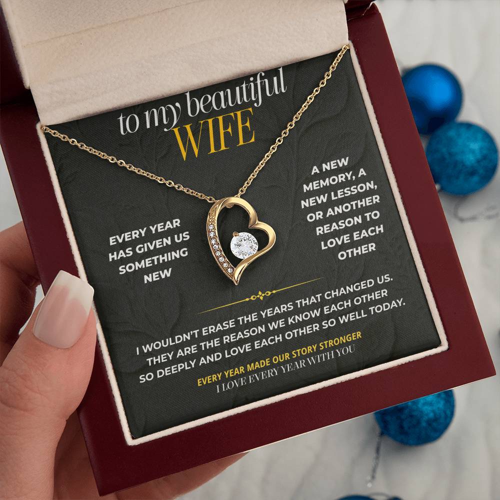 S195 - I Love Every Year That Has Made Us Us – Forever Love Necklace From Husband