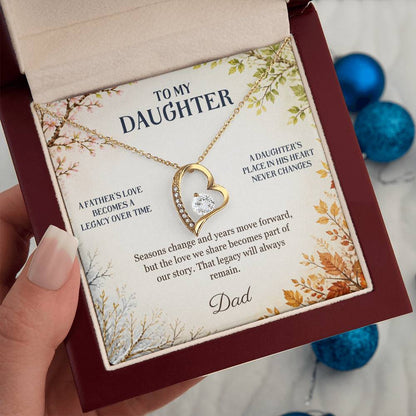 C44 - The Love Between A Father And Daughter Becomes A Legacy That Lives Beyond Every Season - Forever Love Necklace