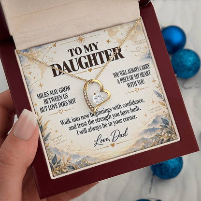 C219 - There Is No Distance Great Enough To Change The Bond Between A Father And Daughter - Forever Love Necklace