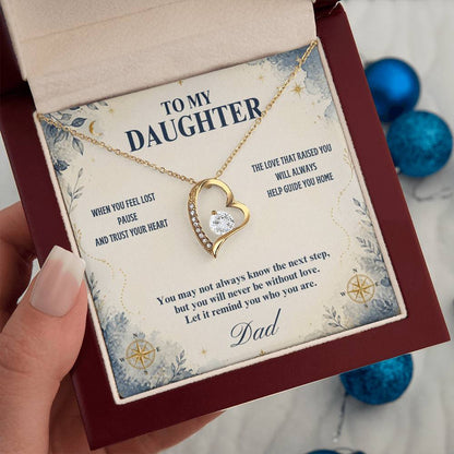 C34 - When You Feel Lost Remember The Love That Raised You Will Always Help Guide You Home - Forever Love Necklace