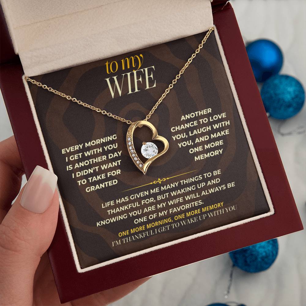 S168 - I’m Thankful For Every Morning I Wake Up With You – Forever Love Necklace From Husband