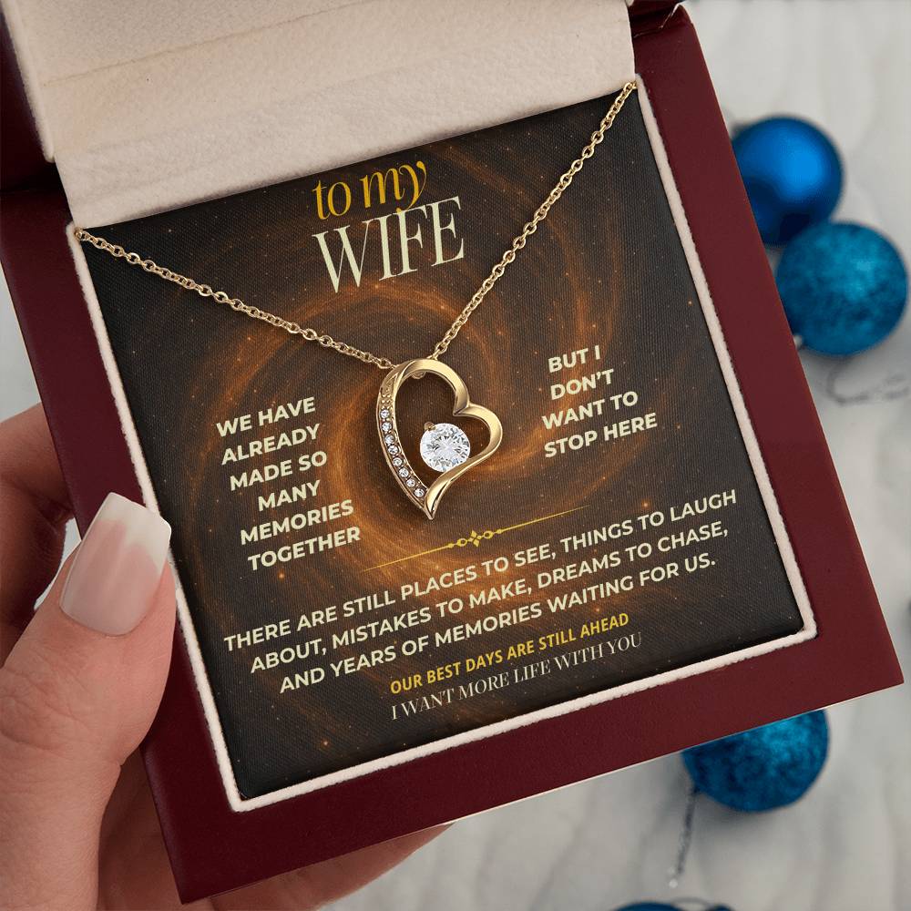 S145 - I Want To Keep Making Memories With You – Forever Love Necklace From Husband
