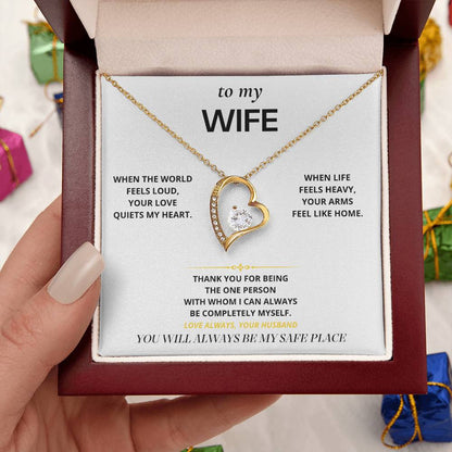 S22 - My Safe Place – Forever Love Necklace From Husband