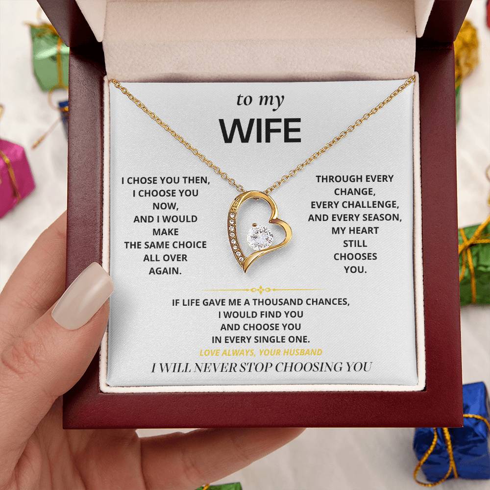 S13 - Never Stop Choosing You – Forever Love Necklace From Husband