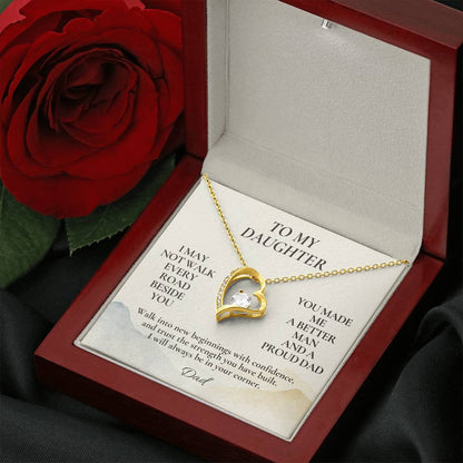 C124 - I May Not Walk Every Road Beside You But My Love Will Travel Every Mile With You - Forever Love Necklace