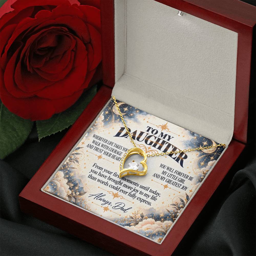 C402 - Wherever Life Takes You May You Always Feel Dad’s Love Guiding Your Heart - Forever Love Necklace
