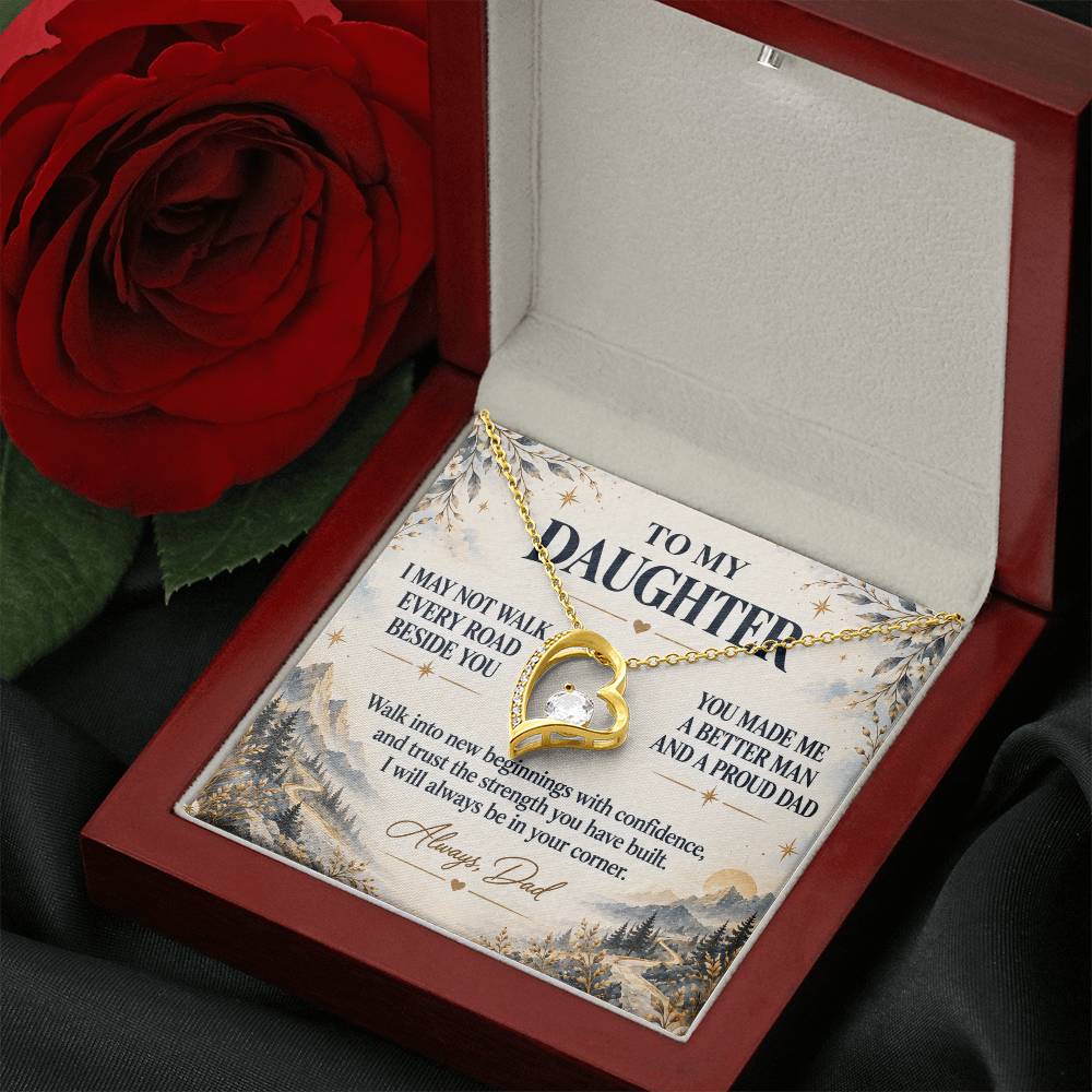 C274 - I May Not Walk Every Road Beside You But My Love Will Travel Every Mile With You - Forever Love Necklace