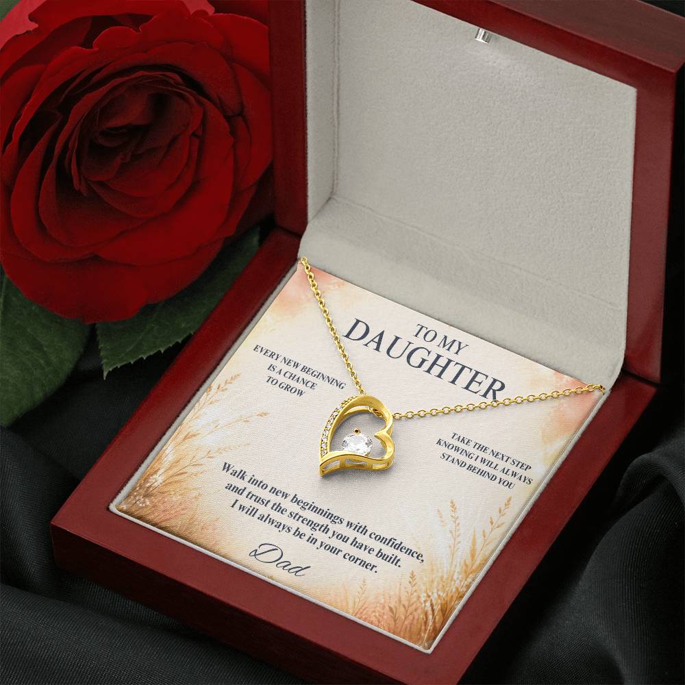 C16 - May Every New Beginning Remind You That Dad Will Always Stand Behind You - Forever Love Necklace
