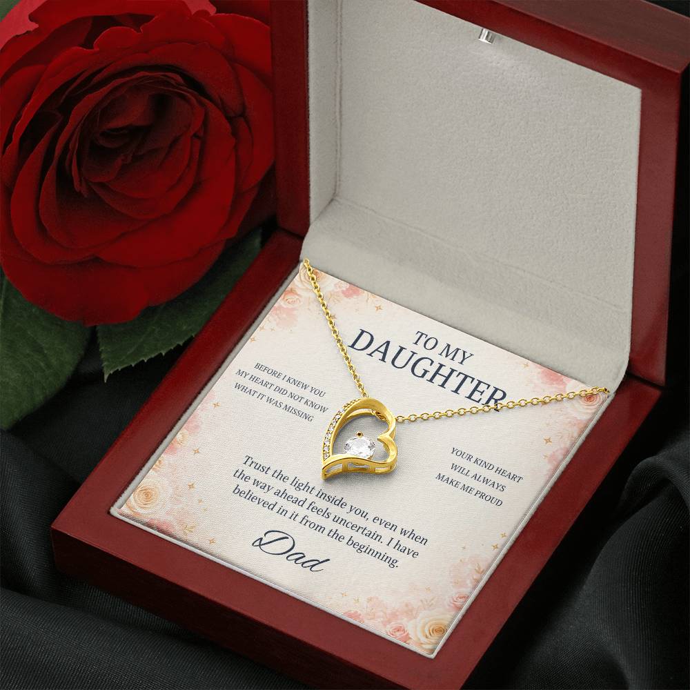 C100 - Wherever The Years Take Us You Will Always Be My Daughter My Pride And A Piece Of My Heart - Forever Love Necklace
