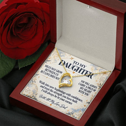 C269 - There Is No Distance Great Enough To Change The Bond Between A Father And Daughter - Forever Love Necklace