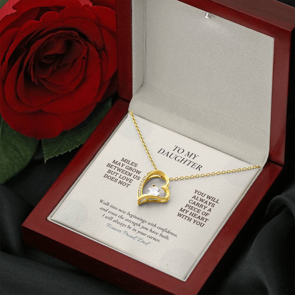 C119 - There Is No Distance Great Enough To Change The Bond Between A Father And Daughter - Forever Love Necklace