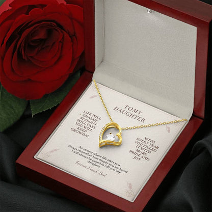 C111 - Life May Change Around You But My Love For You Will Always Remain Constant - Forever Love Necklace