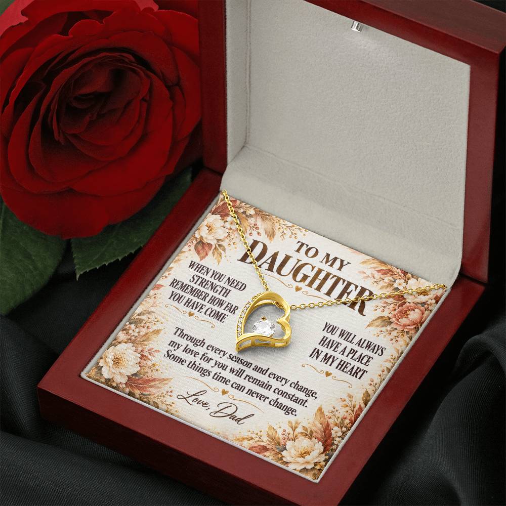C283 - The World Is Brighter Because You Are In It And My Life Is Better Because You Are My Daughter - Forever Love Necklace
