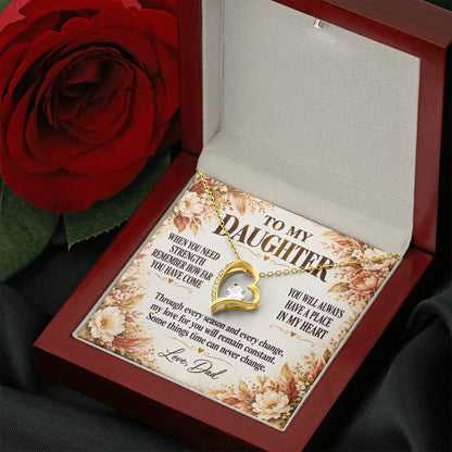 C283 - The World Is Brighter Because You Are In It And My Life Is Better Because You Are My Daughter - Forever Love Necklace