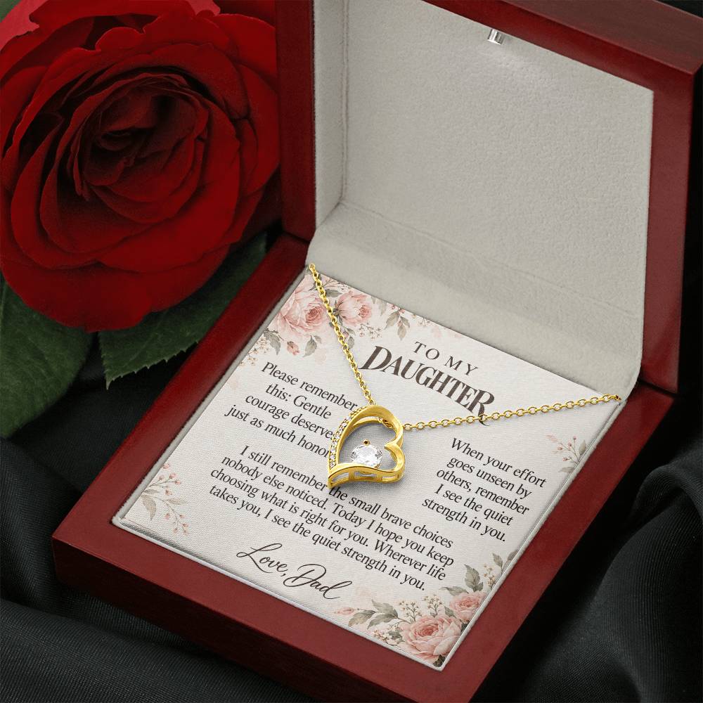 C606 - Quiet Courage Is Still Courage And Quiet Words For Your Hardest Days - Forever Love Necklace