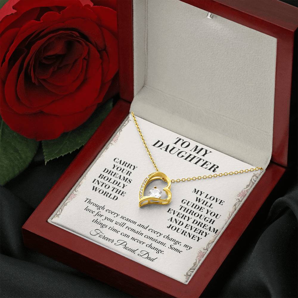 C143 - Wherever Tomorrow Leads You Remember You Have Already Made Your Dad Incredibly Proud - Forever Love Necklace