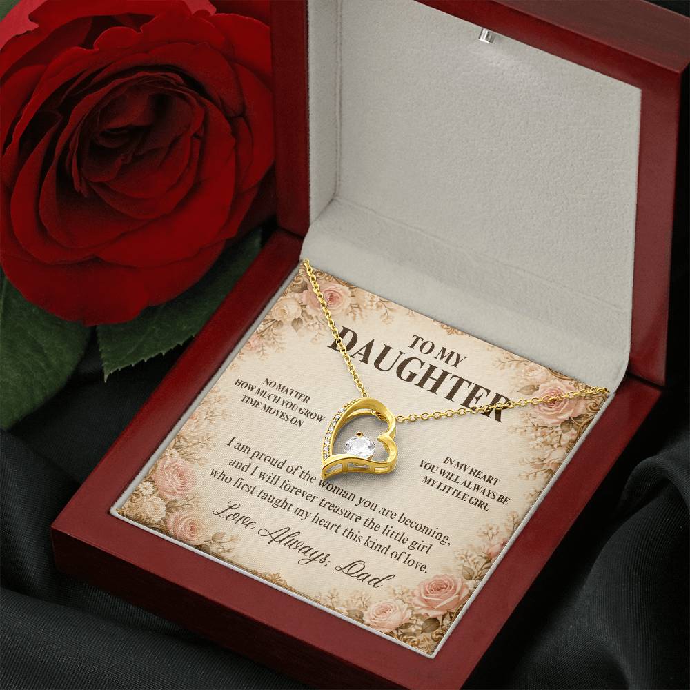 C27 - No Matter How Much You Grow There Will Always Be A Little Girl I Love Beyond Words - Forever Love Necklace