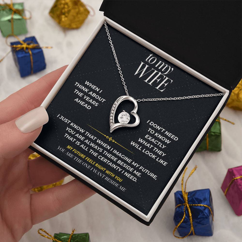 S96 - You’re The One I Want Beside Me – Forever Love Necklace From Husband