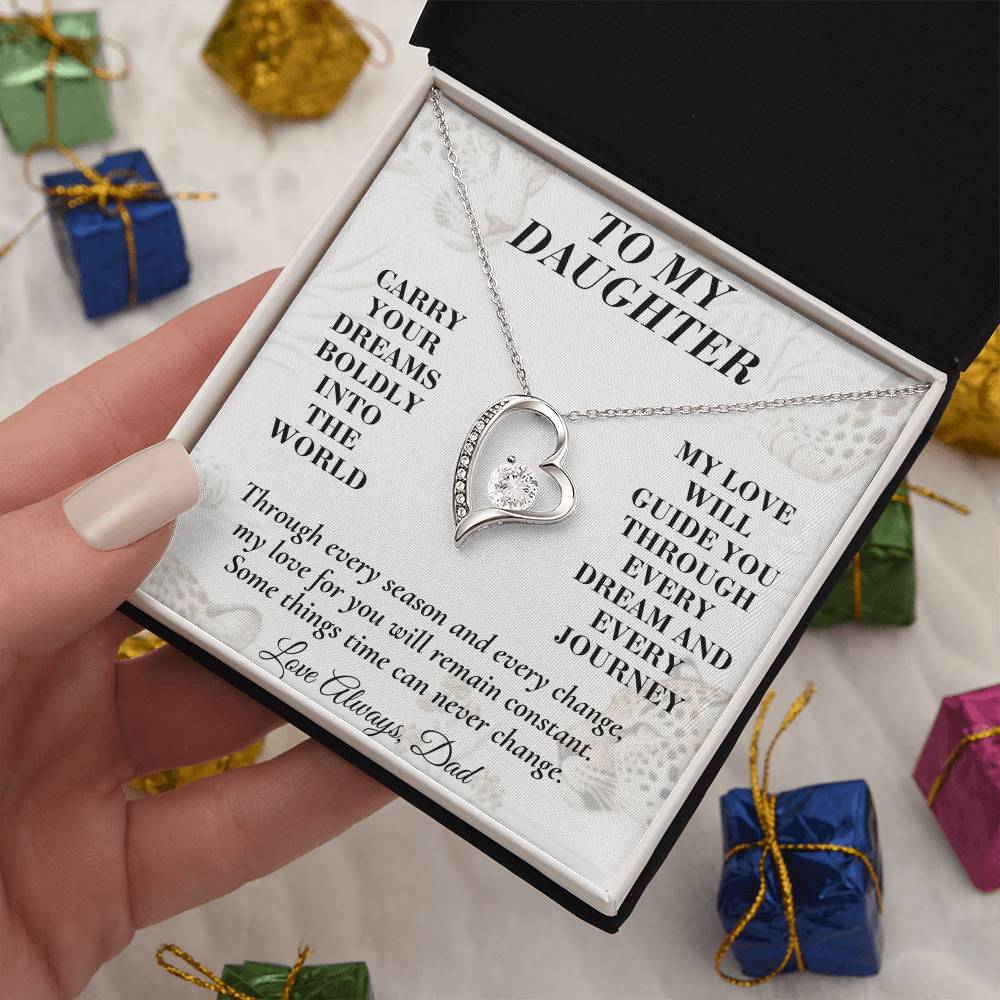 C168 - Carry Your Dreams Boldly And Carry My Love Gently Wherever You Go - Forever Love Necklace