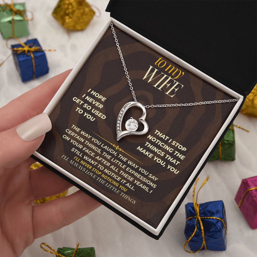 S164 - I Promise To Keep Loving The Little Things About You – Forever Love Necklace From Husband