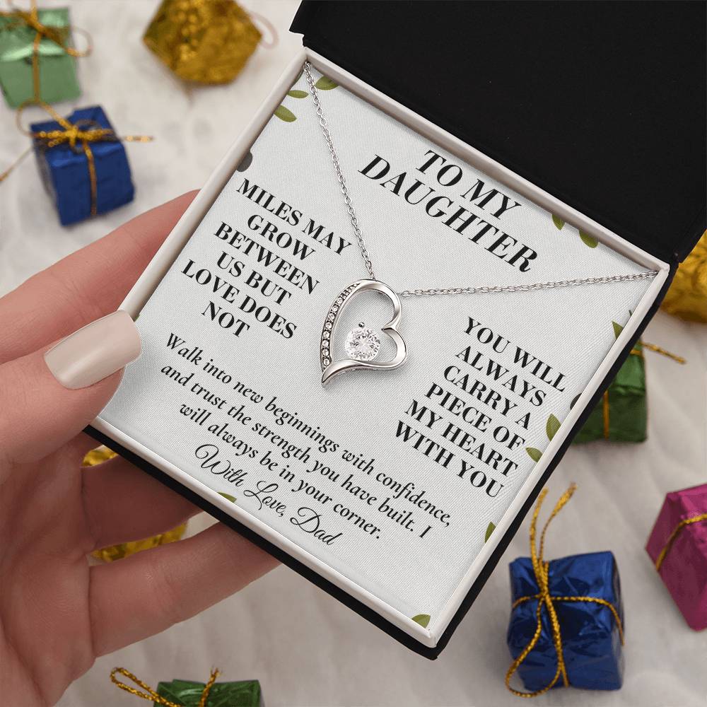C169 - There Is No Distance Great Enough To Change The Bond Between A Father And Daughter - Forever Love Necklace