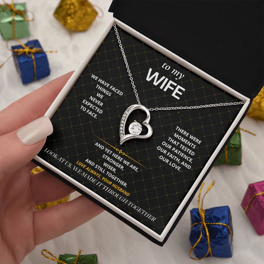 S70 - We Made It Through – Forever Love Necklace From Husband