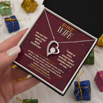 S175 - I Love Coming Back To You – Forever Love Necklace From Husband